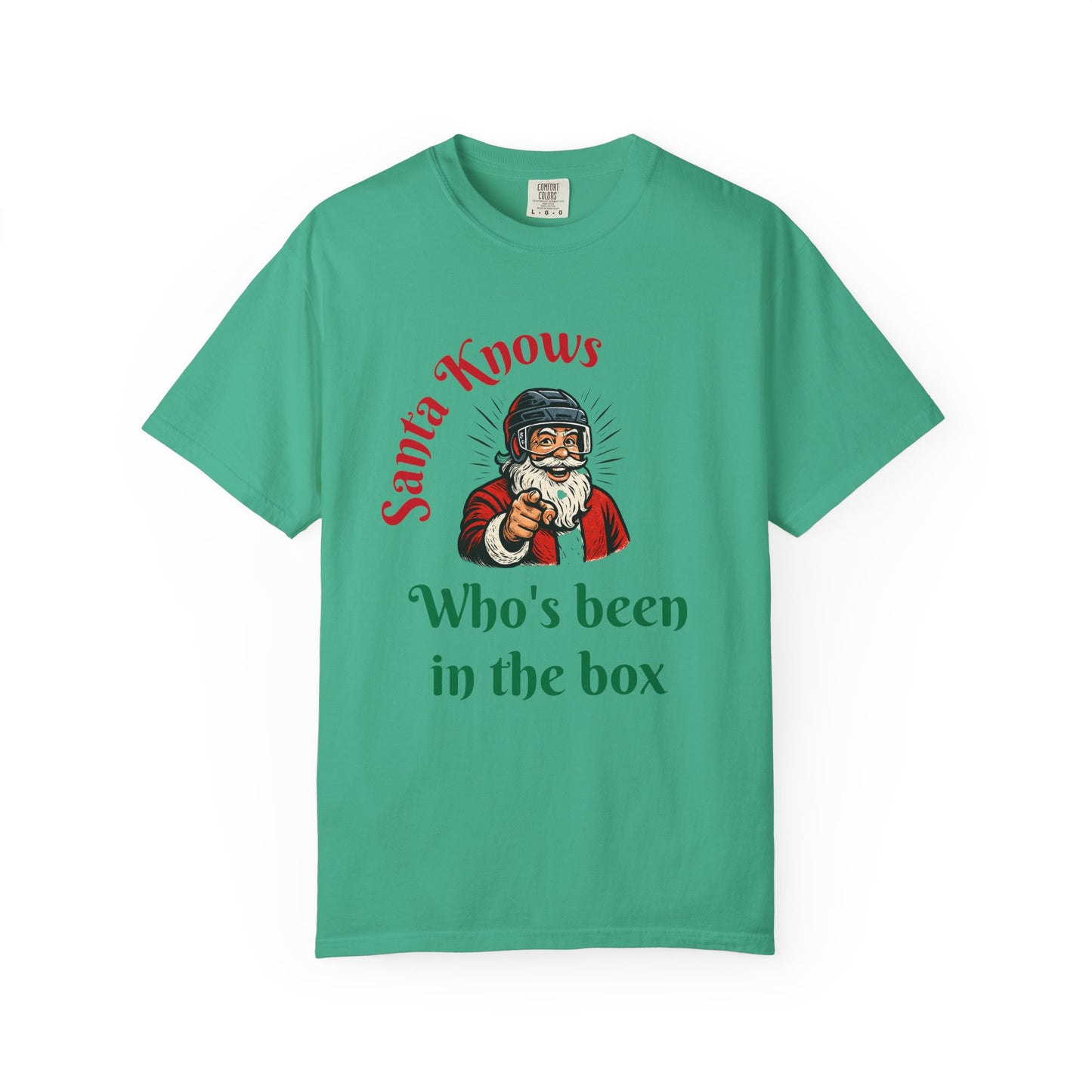 Santa Knows Unisex Garment-Dyed T-shirt
